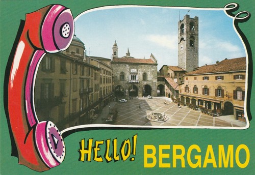 Bergamo postcard hello - -,