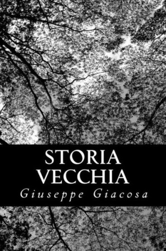 Storia vecchia - storia,